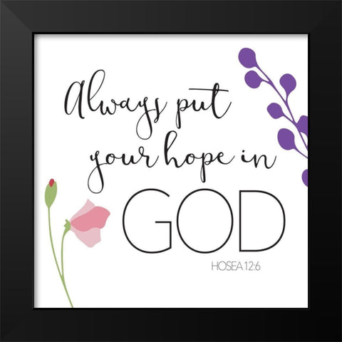 Always Put Black Modern Wood Framed Art Print by Villa, Mlli