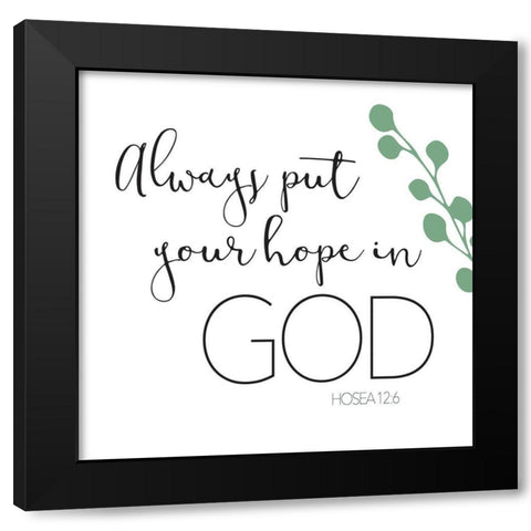 Always Put Green Black Modern Wood Framed Art Print by Villa, Milli