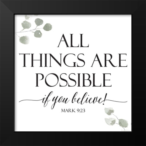 If You Believe Black Modern Wood Framed Art Print by Villa, Milli