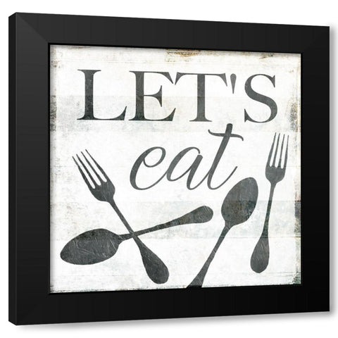 Lets Eat Black Modern Wood Framed Art Print by Villa, Milli