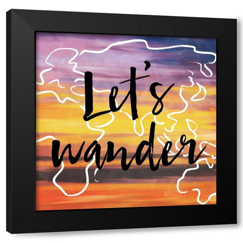 Lets Wander Black Modern Wood Framed Art Print by Villa, Milli