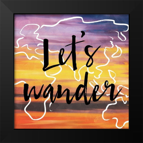 Lets Wander Black Modern Wood Framed Art Print by Villa, Milli