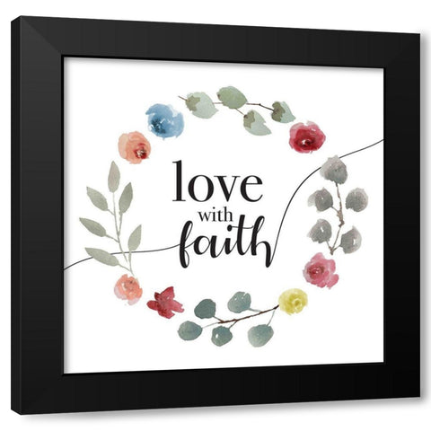 Love With Faith Black Modern Wood Framed Art Print by Villa, Milli