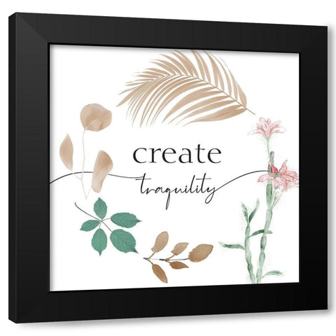 Create Tranquility Black Modern Wood Framed Art Print by Villa, Milli