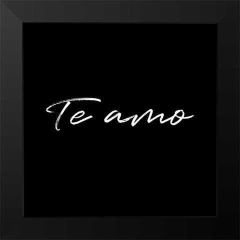 Te Amo Reverse Black Modern Wood Framed Art Print by Villa, Milli