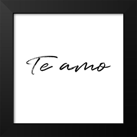 Te Amo Black Modern Wood Framed Art Print by Villa, Milli