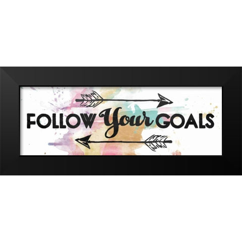 Follow Your Goals Black Modern Wood Framed Art Print by OnRei