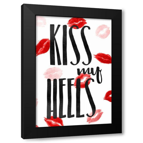 Kiss My Heels Black Modern Wood Framed Art Print with Double Matting by OnRei