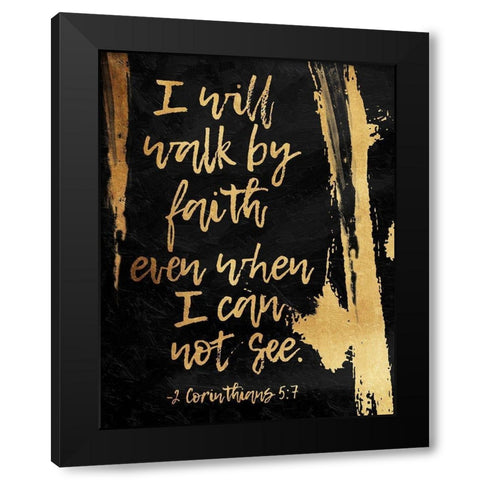 Walk By Faith Black Modern Wood Framed Art Print with Double Matting by OnRei