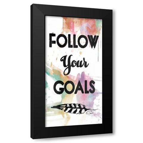 Follow Your Goals Black Modern Wood Framed Art Print with Double Matting by OnRei