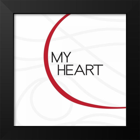 My Heart 3 Black Modern Wood Framed Art Print by OnRei