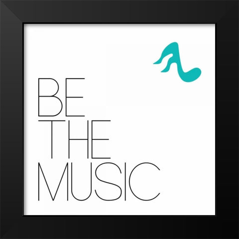 Be The Music 1 Black Modern Wood Framed Art Print by OnRei