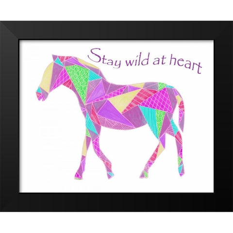 Colorpoly Horsia Stay Wild Black Modern Wood Framed Art Print by Varacek, Pam