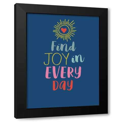 Find Joy Black Modern Wood Framed Art Print by Lula Bijoux and Company