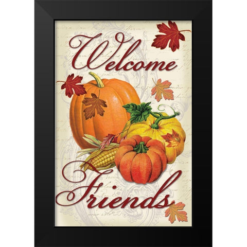Welcome Friends Fall Black Modern Wood Framed Art Print by Lula Bijoux and Company