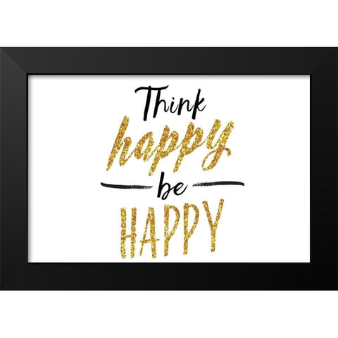 Think Happy Be Happy Black Modern Wood Framed Art Print by Lula Bijoux and Company