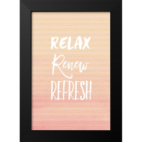 Relax Renew Black Modern Wood Framed Art Print by Lula Bijoux and Company
