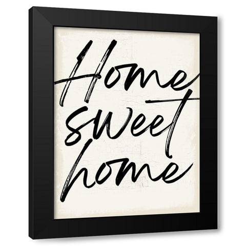 Home Sweet Home Black Modern Wood Framed Art Print with Double Matting by Lula Bijoux and Company