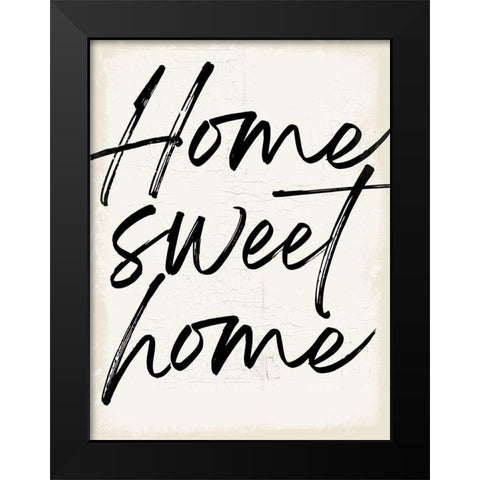 Home Sweet Home Black Modern Wood Framed Art Print by Lula Bijoux and Company