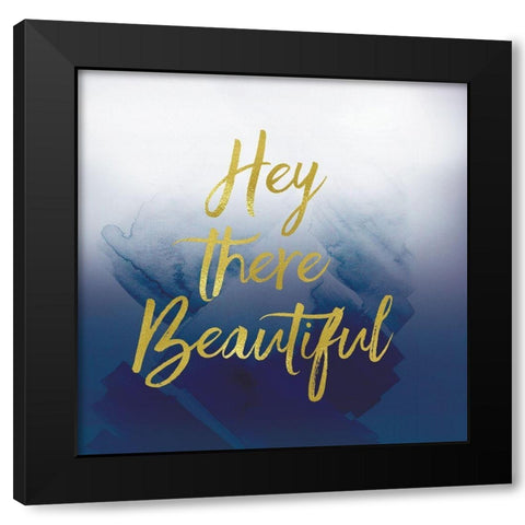 Hey Beautiful Navy Black Modern Wood Framed Art Print by Lula Bijoux and Company