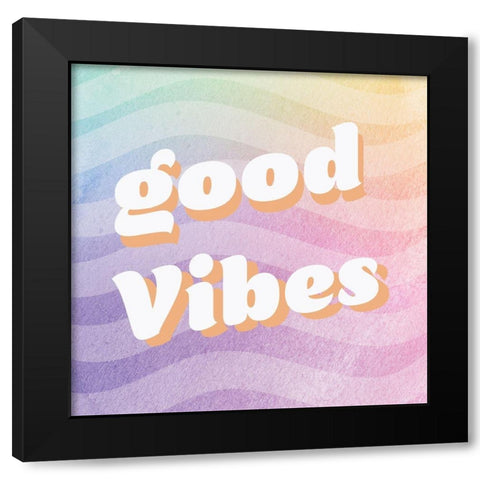 Good Vibes Black Modern Wood Framed Art Print with Double Matting by Lula Bijoux and Company