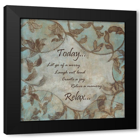 Today-Relax Black Modern Wood Framed Art Print by Haynes, Smith