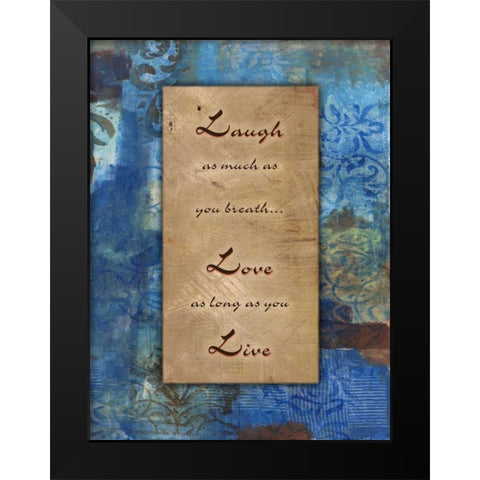 Live Love Laugh Winter Rain Black Modern Wood Framed Art Print by Haynes, Smith