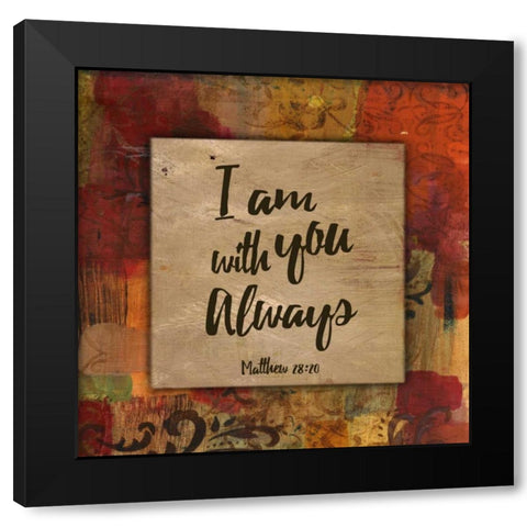 I am with you always Autumn Blooms Black Modern Wood Framed Art Print with Double Matting by Haynes, Smith
