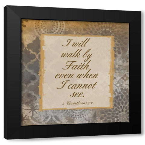 Walk In Faith Black Modern Wood Framed Art Print by Haynes, Smith