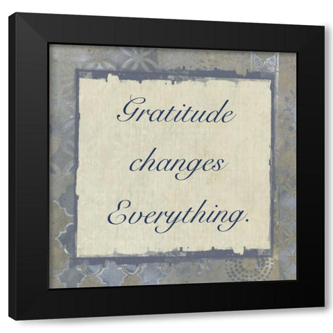 Gratitude Changes 4 Black Modern Wood Framed Art Print by Haynes, Smith