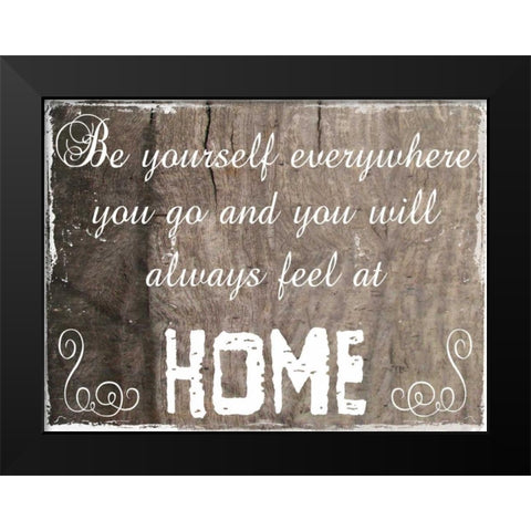 Be At Home Black Modern Wood Framed Art Print by Lewis, Sheldon
