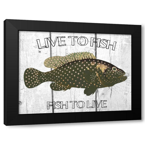 Live To Fish Black Modern Wood Framed Art Print by Lewis, Sheldon
