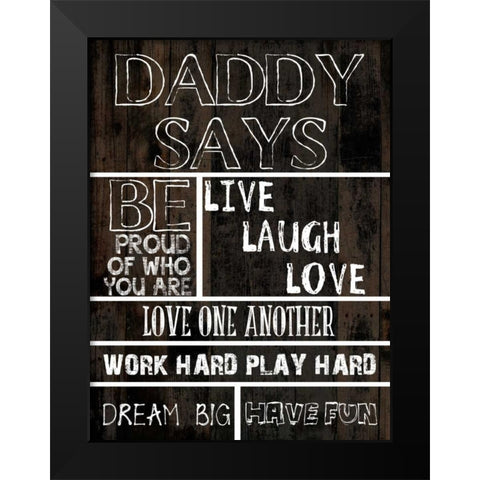 Dad Says 1 Black Modern Wood Framed Art Print by Lewis, Sheldon
