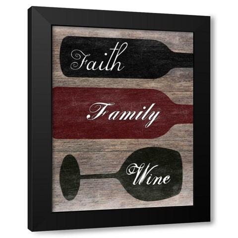 Faith Family Wine Black Modern Wood Framed Art Print with Double Matting by Lewis, Sheldon