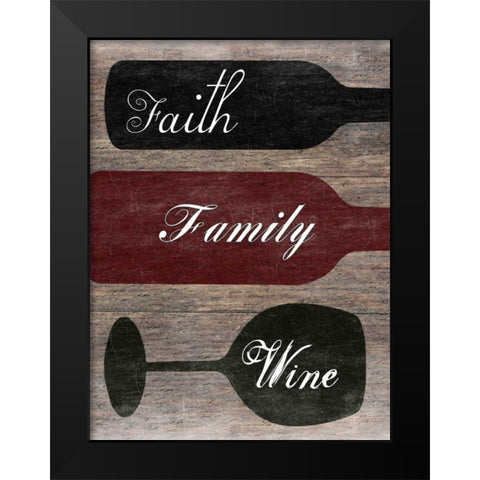 Faith Family Wine Black Modern Wood Framed Art Print by Lewis, Sheldon