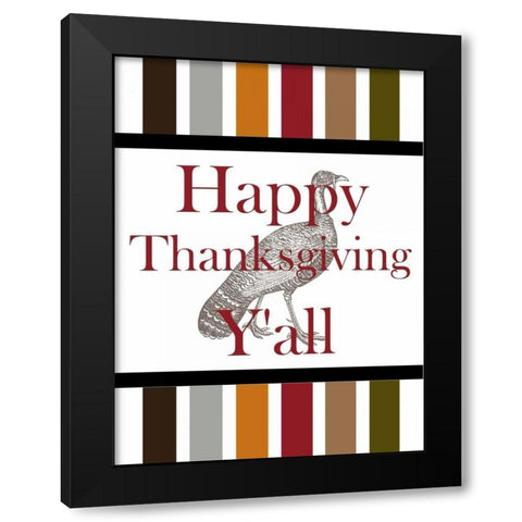Happy Thanksgiving Yall Black Modern Wood Framed Art Print with Double Matting by Lewis, Sheldon