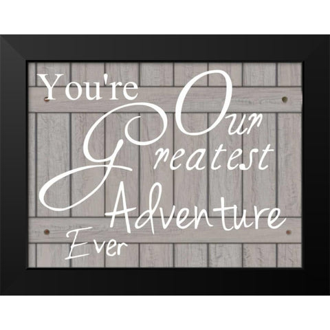 Greatest Adventure Black Modern Wood Framed Art Print by Lewis, Sheldon