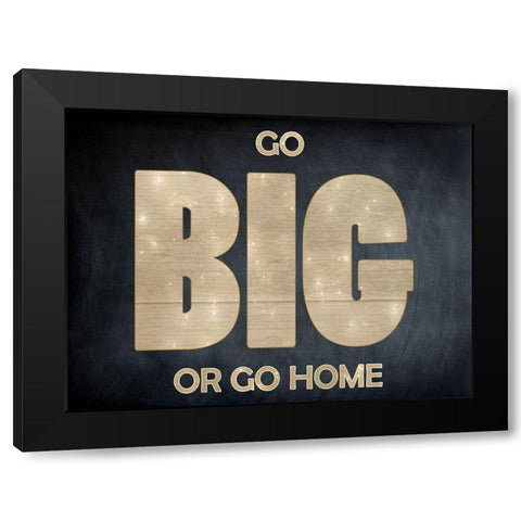 Go Big Black Modern Wood Framed Art Print by Lewis, Sheldon
