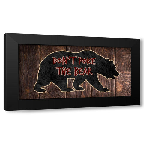 Dont Poke The Bear Black Modern Wood Framed Art Print with Double Matting by Lewis, Sheldon
