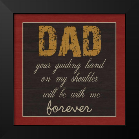 Dear DaD Black Modern Wood Framed Art Print by Lewis, Sheldon