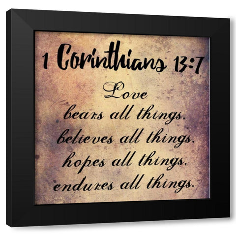 Love Endures All Things Black Modern Wood Framed Art Print by Lewis, Sheldon