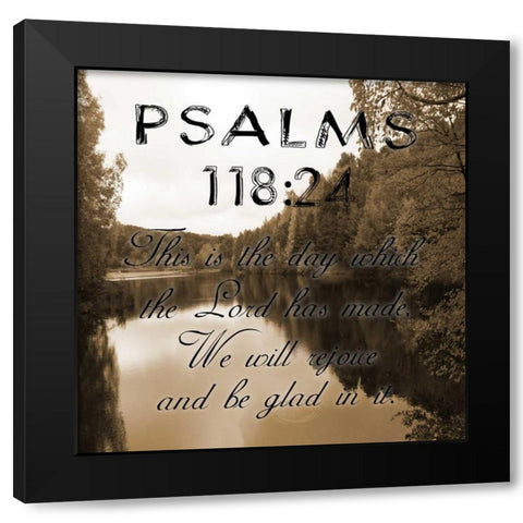 Be Glad In It Psalms Black Modern Wood Framed Art Print by Lewis, Sheldon