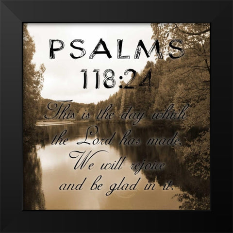 Be Glad In It Psalms Black Modern Wood Framed Art Print by Lewis, Sheldon