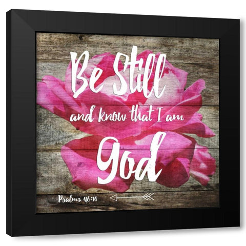 Psalms 46:10 Black Modern Wood Framed Art Print by Lewis, Sheldon