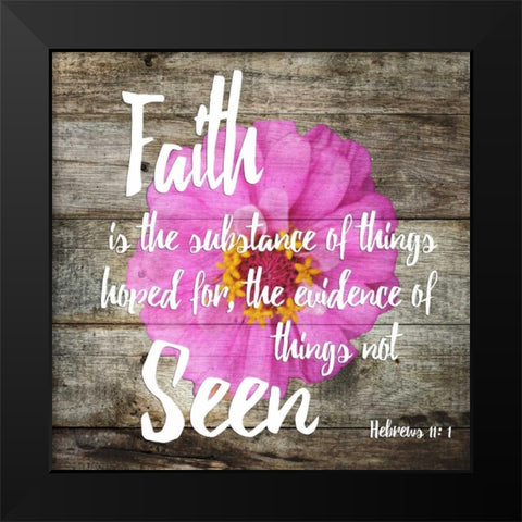 Hebrews 11:1 Black Modern Wood Framed Art Print by Lewis, Sheldon