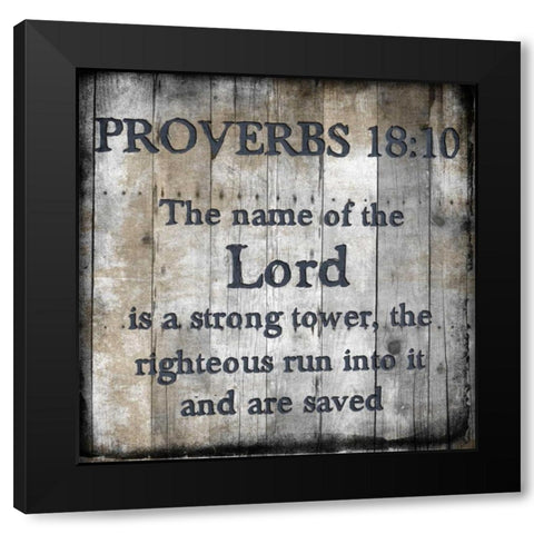Proverbs 18-10 Black Modern Wood Framed Art Print with Double Matting by Lewis, Sheldon