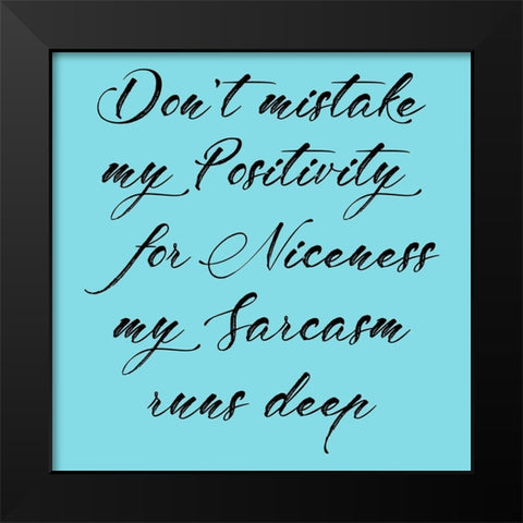 Niceness Black Modern Wood Framed Art Print by Lewis, Sheldon