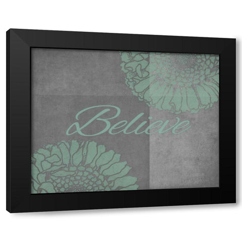 Floral Believe 1 Black Modern Wood Framed Art Print with Double Matting by Carlson, Tina