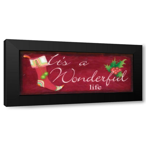 WONDERFUL LIFE Black Modern Wood Framed Art Print by Greene, Taylor