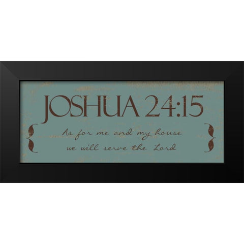 AS FOR ME  Black Modern Wood Framed Art Print by Greene, Taylor